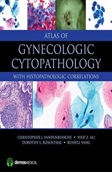 Atlas of Gynecologic Cytopathology: with Histopathologic Correlations