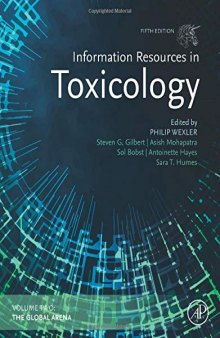 Information Resources in Toxicology: Volume 2: The Global Arena