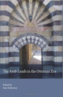 The Arab Lands in the Ottoman Era