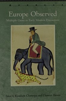 Europe observed_ Multiple gazes in early modern encounters