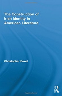 The Construction of Irish Identity in American Literature