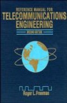 Reference manual for telecommunications engineering