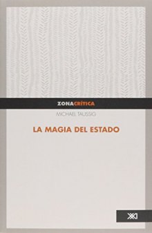 La Magia del Estado