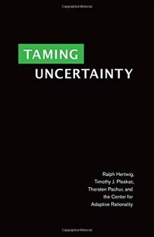 Taming Uncertainty