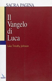 Il Vangelo di Luca