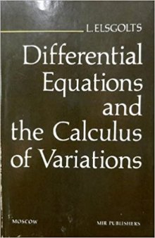 Differential Equations and the Caculus of Variations