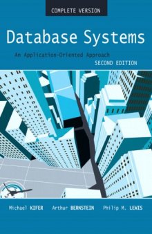 DATABASE SYSTEMS AN APPLICATION-ORIENTED APPROACH SECOND EDITION (SOLUTION MANUAL)