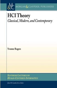 HCI Theory: Classical, Modern, and Contemporary