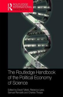 The Routledge Handbook of the Political Economy of Science