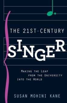 The 21st Century Singer: Making the Leap from the University into the World