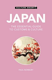 Japan: The Essential Guide to Customs & Culture