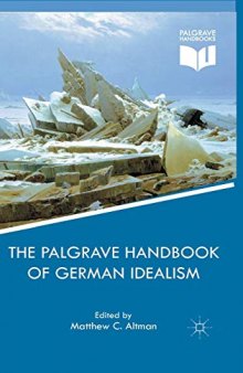 The Palgrave Handbook of German Idealism