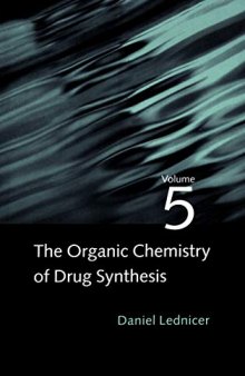 The Organic Chemistry of Drug Synthesis