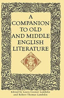 A Companion to Old and Middle English Literature