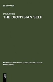 The Dionysian Self: C.G. Jung's Reception of Friedrich Nietzsche