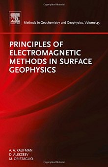 Principles of Electromagnetic Methods in Surface Geophysics