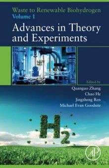 Waste to Renewable Biohydrogen: Advances in Theory and Experiments