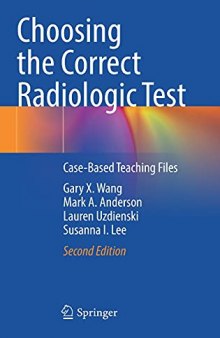 Choosing the Correct Radiologic Test: Case-Based Teaching Files