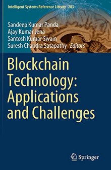 Blockchain Technology: Applications and Challenges