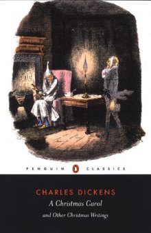 A Christmas Carol and Other Christmas Writings