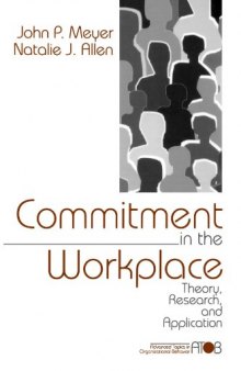 Commitment in the Workplace: Theory, Research, and Application