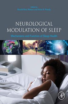 Neurological Modulation of Sleep: Mechanisms and Function of Sleep Health