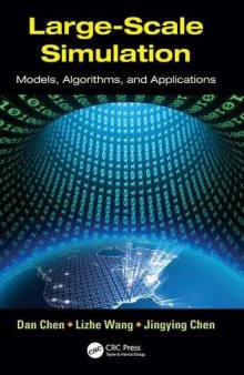 Large-Scale Simulation: Models, Algorithms, and Applications