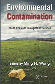 Environmental Contamination: Health Risks and Ecological Restoration