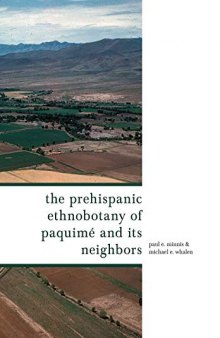 The Prehispanic Ethnobotany of Paquimé and Its Neighbors