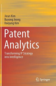 Patent Analytics: Transforming IP Strategy into Intelligence