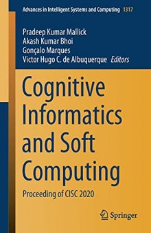 Cognitive Informatics and Soft Computing: Proceeding of CISC 2020