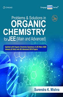 Problems and Solutions in Organic Chemistry for JEE (Main and Advanced)