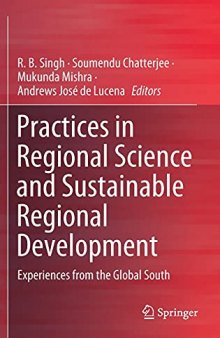 Practices in Regional Science and Sustainable Regional Development: Experiences from the Global South