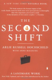 The Second Shift: Working Families and the Revolution at Home