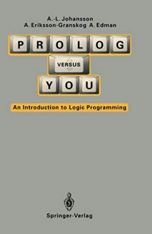 Prolog Versus You: An Introduction to Logic Programming