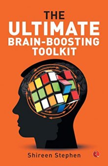 The Ultimate Brain-Boosting Toolkit