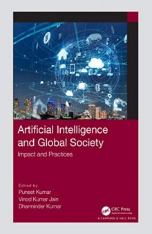 Artificial Intelligence and Global Society: Impact and Practices