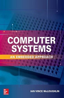 Computer Systems: An Embedded Approach (ELECTRONICS)