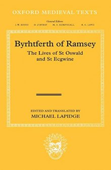 Byrhtferth of Ramsey: The Lives of St. Oswald and St. Ecgwine