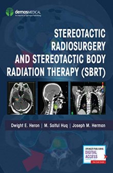 Stereotactic Radiosurgery and Stereotactic Body Radiation Therapy (SBRT)