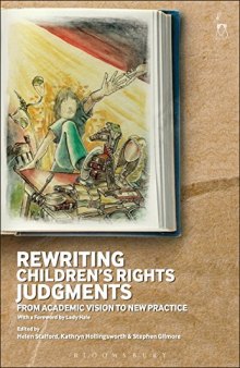 Rewriting Children’s Rights Judgments: From Academic Vision to New Practice