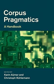 Corpus Pragmatics: A Handbook