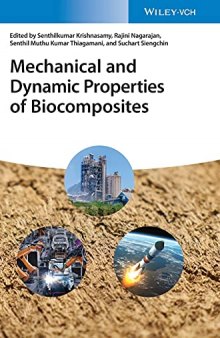 Mechanical and Dynamic Properties of Biocomposites