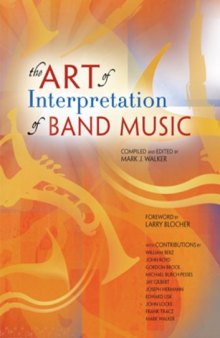 The Art of Interpretation of Band Music