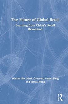 The Future of Global Retail: Learning from China's Retail Revolution