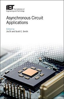 Asynchronous Circuit Applications (Materials, Circuits and Devices)