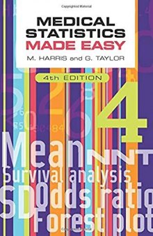 Medical Statistics Made Easy, 4th edition