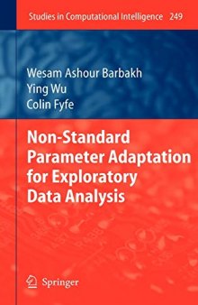 Non-Standard Parameter Adaptation for Exploratory Data Analysis