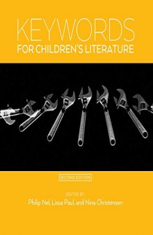 Keywords for Children's Literature, Second Edition