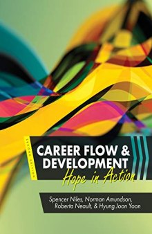 Career Flow and Development: Hope in Action